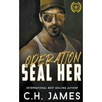 Operation: Curves - A Navy Seal Military Operation SEAL Her, Book 2, (Paperback)