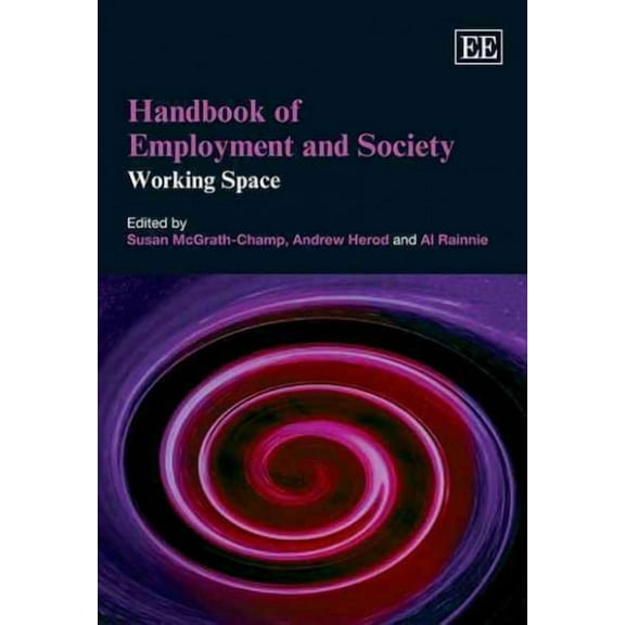 Handbook of Employment and Society : Working Space