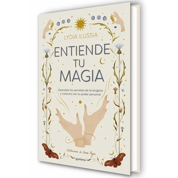 Entiende Tu Magia / Understand Your Magic, (Hardcover)