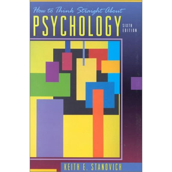 Pre-Owned How to Think Straight about Psychology (Paperback) 0321047133 9780321047137