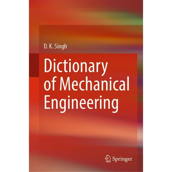 Dictionary of Mechanical Engineering, (Hardcover)