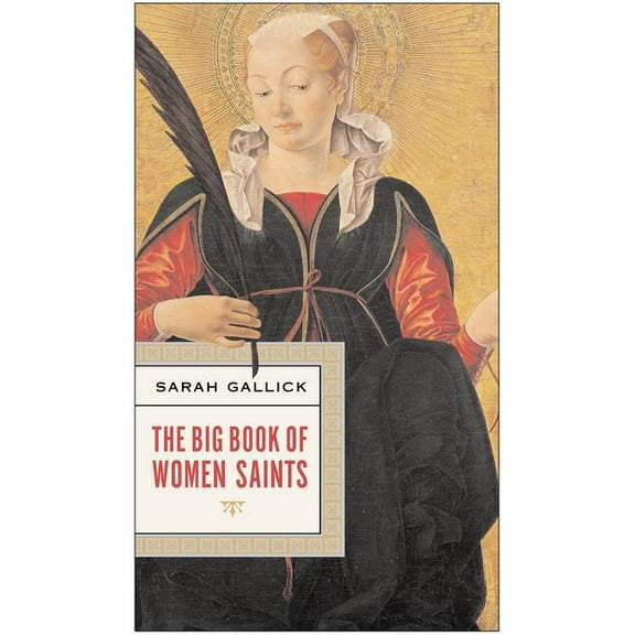 The Big Book of Women Saints, (Paperback)