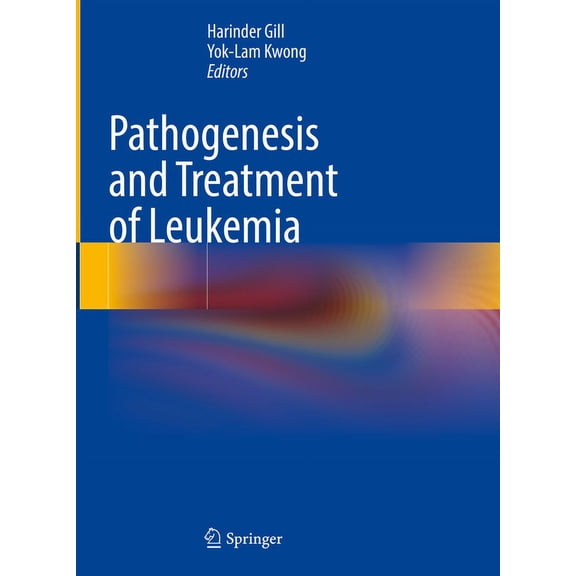 Pathogenesis and Treatment of Leukemia, (Hardcover)