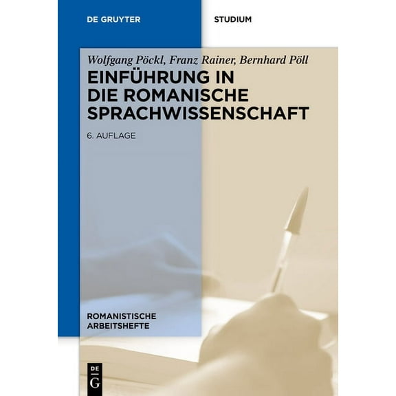 Romanistische Arbeitshefte Einführung in die romanische Sprachwissenschaft, Book 33, (Paperback)