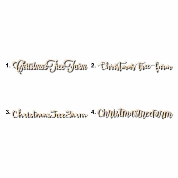 Christmas Tree Farm Sign Unfinished Wood Cutout Home Decor DIY Option 3- 14" Wide / 1/8"