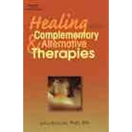 Healing With Complementary & Alternative Therapies