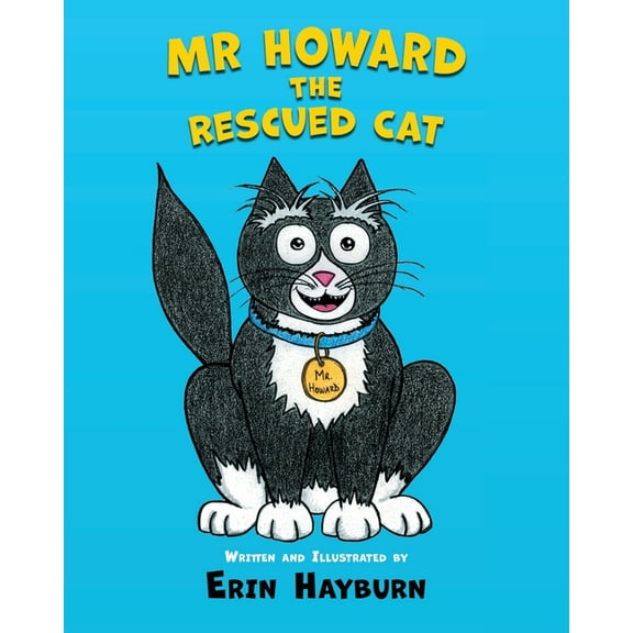 Mr Howard the Rescued Cat, (Paperback)