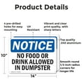 thumbnail image 2 of (2 Pack) No Food Or Drink Allowed In Dumpster OSHA Notice Sign 14 Inch X 10 Inch Indoor / Outdoor Rust-Free Aluminum Metal Signs for Workplace, Workshop, and Construction Site, Made in, 2 of 8