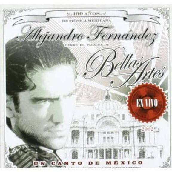 Alejandro Fern Ndez - Un Canto de Mexico: en Vivo - Music & Performance - CD