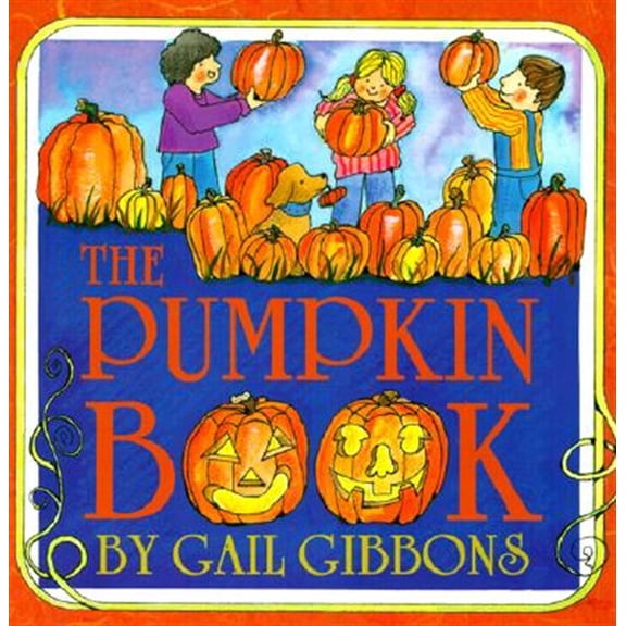 Pre-Owned The Pumpkin Book (Paperback) 0823416364 9780823416363