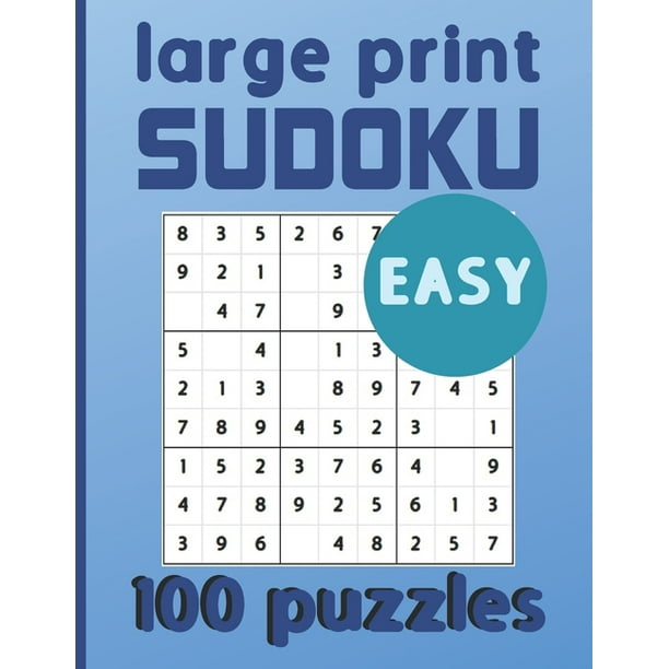 large print sudoku 100 puzzles easy one puzzle per page sudoku for beginners adults seniors kids solutions included paperback large print walmart com