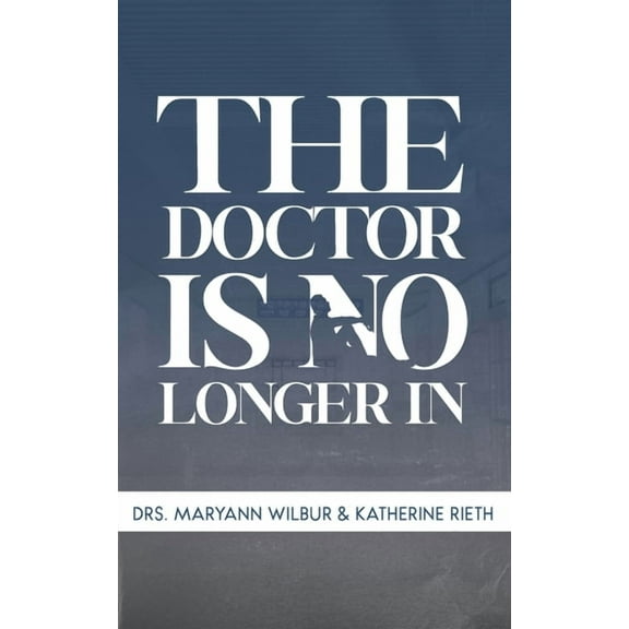 The Doctor is No Longer In, (Paperback)