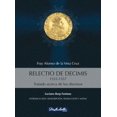 thumbnail image 1 of Relectio de decimis 1555-1557 De La Salle Ediciones 9786079250805, 1 of 2