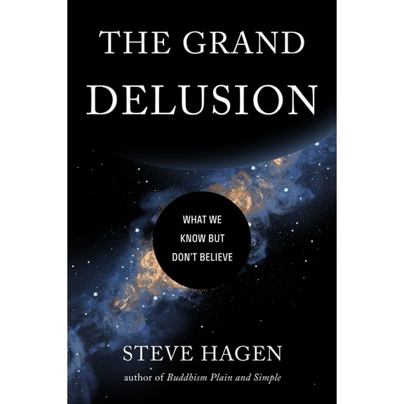 The Grand Delusion, (Paperback)