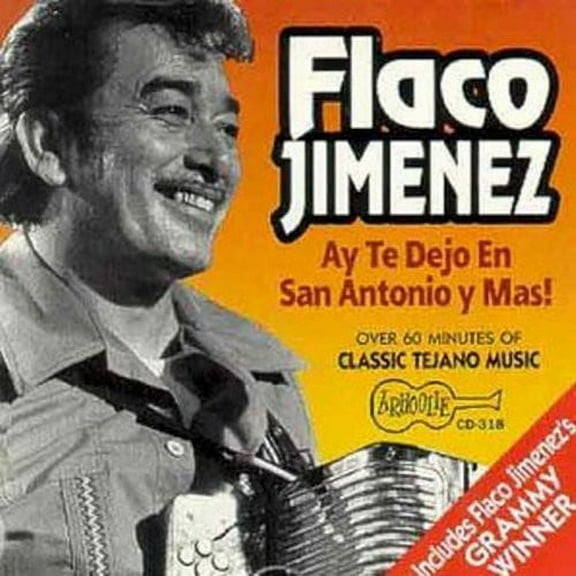 Flaco Jim Nez - Ay Te Dejo en San Antonio - Music & Performance - CD