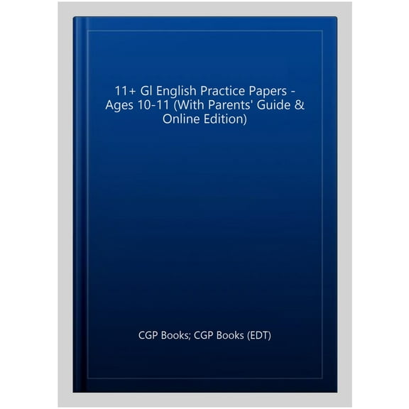 New 11 Gl English Practice Papers - Ages 10-11 (With Parent
