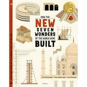 How the Wonders Were Built How the New Seven Wonders of the World Were Built, Book 2, (Hardcover)