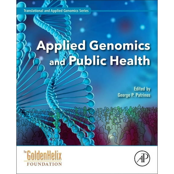 Translational and Applied Genomics Applied Genomics and Public Health, (Paperback)