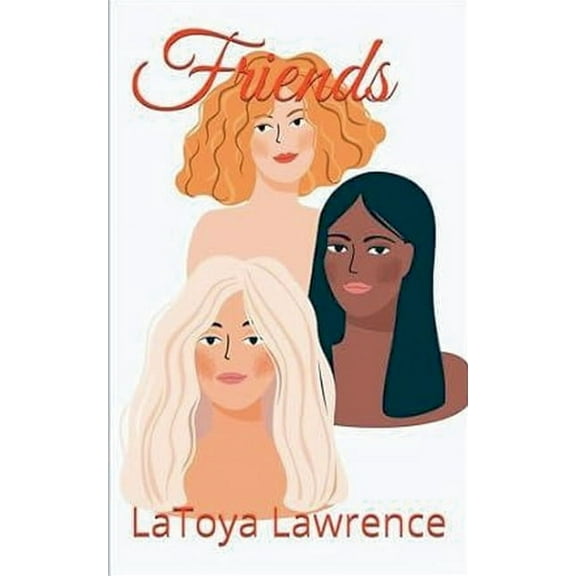 Friends, (Paperback)