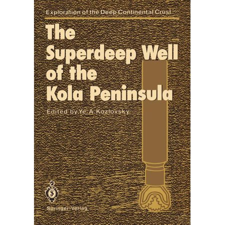ISBN 9783642711398 product image for Exploration of the Deep Continental Crust: The Superdeep Well of the Kola Penins | upcitemdb.com