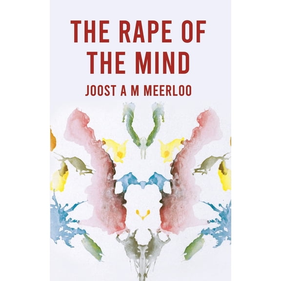 The Rape Of The Mind, (Paperback)