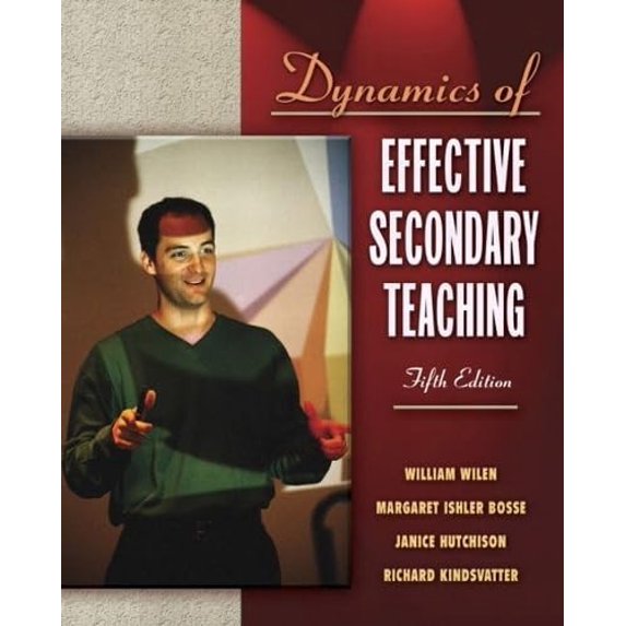 Pre-Owned Dynamics of Effective Secondary Teaching (Paperback) 0205395368 9780205395361