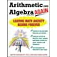 thumbnail image 1 of Arithmétique et Algèbre Encore: Laissant derrière l'Anxiété Mathématique pour Toujours, 1 of 1