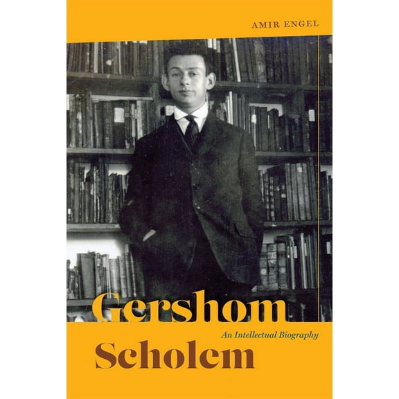 Studies in German-Jewish Cultural Histor Gershom Scholem: An Intellectual Biography, (Paperback)