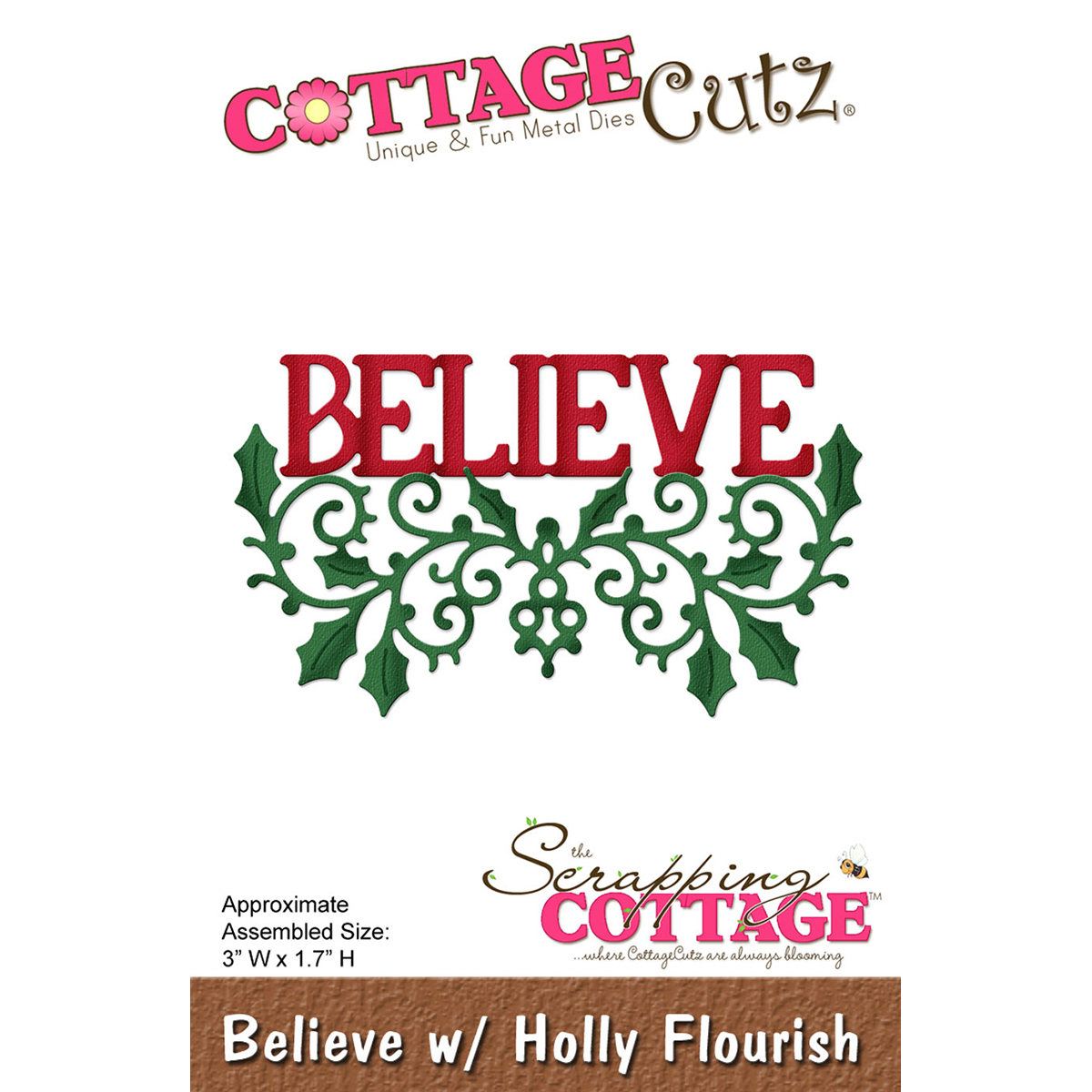 CottageCutz Die-Believe W/Holly Flourish, 3"X1.7"