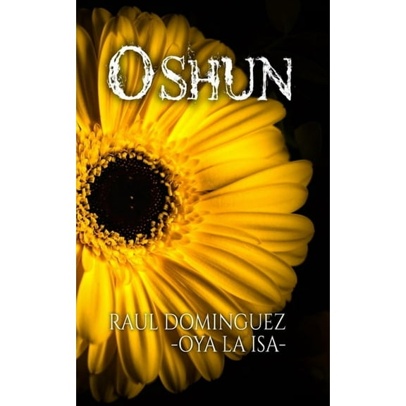 Los Santos Yoruba: Oshun (Paperback)