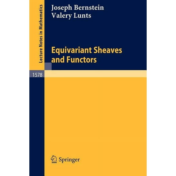 Lecture Notes in Mathematics Equivariant Sheaves and Functors, Book 1578, (Paperback)