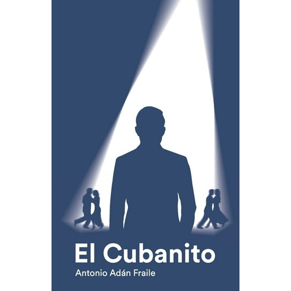 El Cubanito (Paperback)