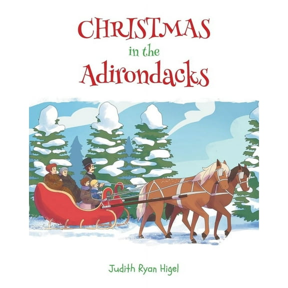 Christmas in the Adirondacks, (Paperback)