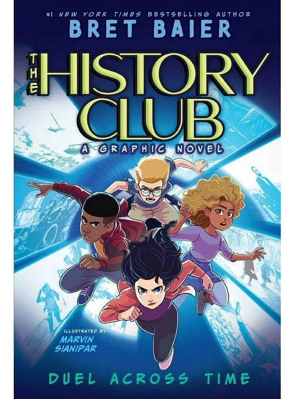 The History Club Duel Across Time, Book 1, (Hardcover)
