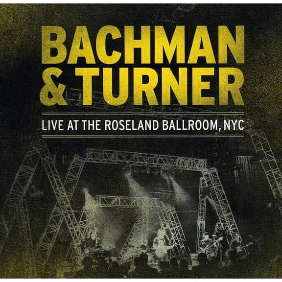 Bachman & Turner - Live at the Roseland Theatre - Music & Performance - CD