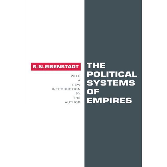 The Political Systems of Empires, (Paperback)