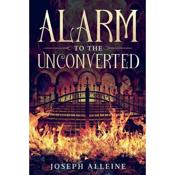 Alarm to the Unconverted: Annotated, (Paperback)