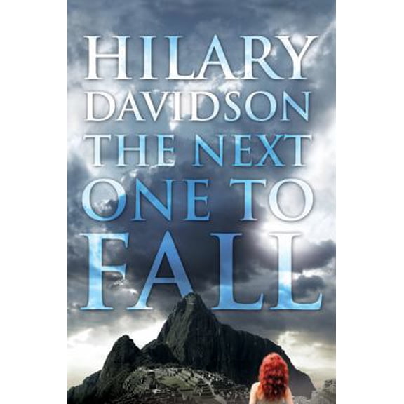 Pre-Owned The Next One to Fall (Lily Moore Series) (Hardcover) 0765326981 9780765326980