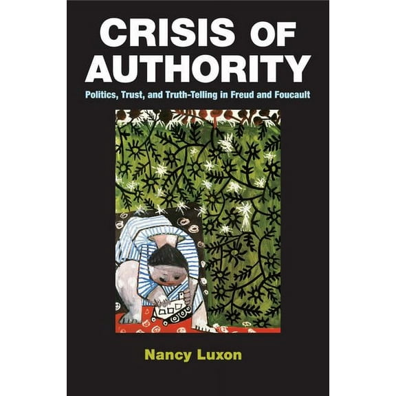 Crisis of Authority, (Paperback)
