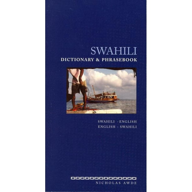 Swahili Dictionary and Phrasebook SwahiliEnglish/EnglishSwahili
