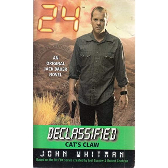 Pre-Owned 24 Declassified: Cat's Claw (Mass Market Paperback) 006084227X 9780060842277