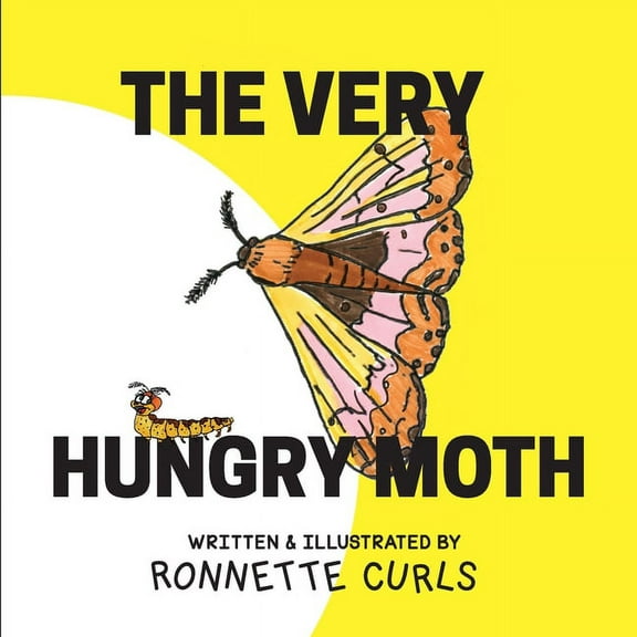 Pink Thumb The Very Hungry Moth, (Paperback)