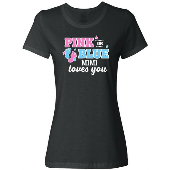 Inktastic Pink or Blue Mimi Loves You Women's T-Shirt