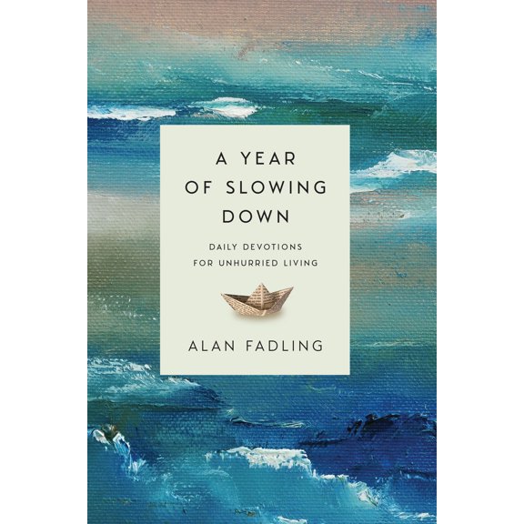 Pre-Owned A Year of Slowing Down: Daily Devotions for Unhurried Living (Hardcover) 151400318X 9781514003183