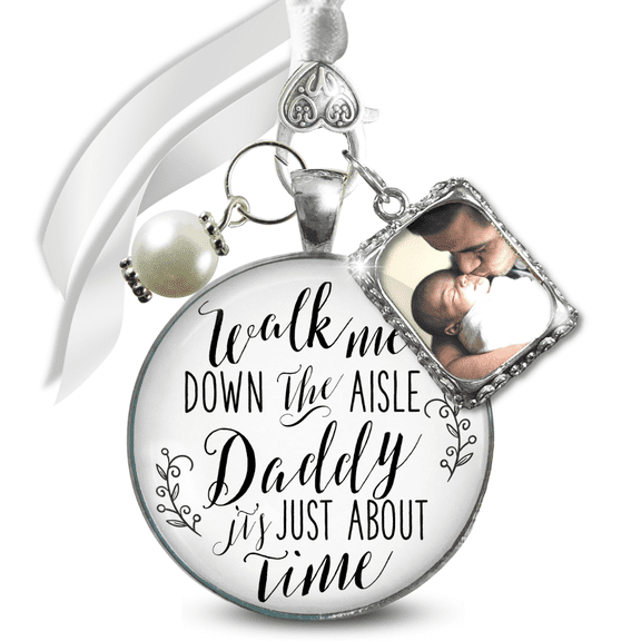 Bridal Bouquet Charm for Bride Dad Walk Me Down the Aisle Daddy It's Just About Time Silver White Pendant Photo Frame