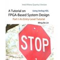 thumbnail image 1 of Pre-Owned A Tutorial on FPGA-Based System Design Using Verilog HDL (Paperback), 1 of 1