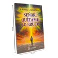 thumbnail image 3 of Libro Amtalai Señor Quítame lo Bruto, 3 of 4