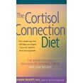 thumbnail image 1 of Pre-Owned Cortisol Connection Diet : The Breakthrough Program To Control Stress And Lose Weight, Paperback by Talbott, Shawn, ISBN 0897934504, ISBN-13 9780897934503, 1 of 1