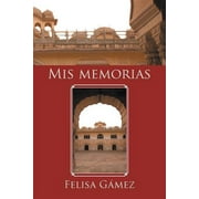 Mis memorias (Paperback)