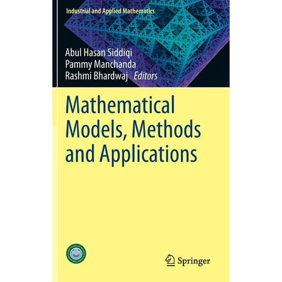 Industrial and Applied Mathematics Mathematical Models, Methods and Applications, (Hardcover)